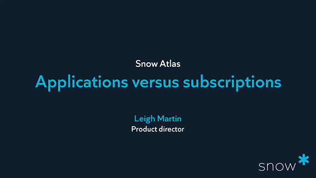 Applications versus subscriptions