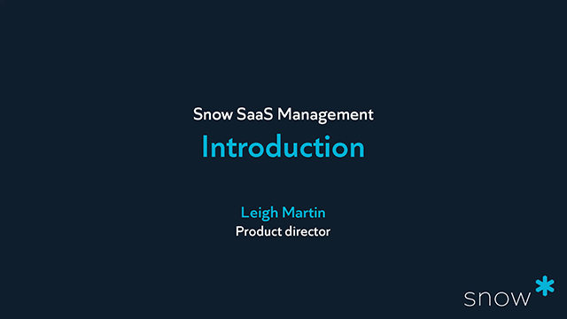 Introduction to Snow SaaS Management