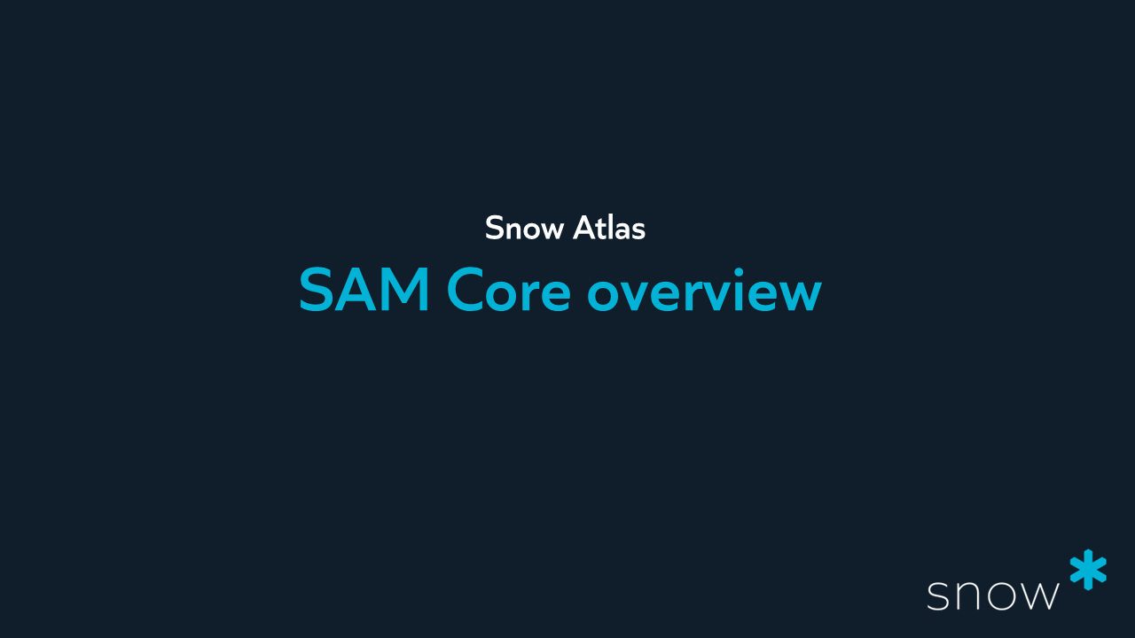 SAM Core overview