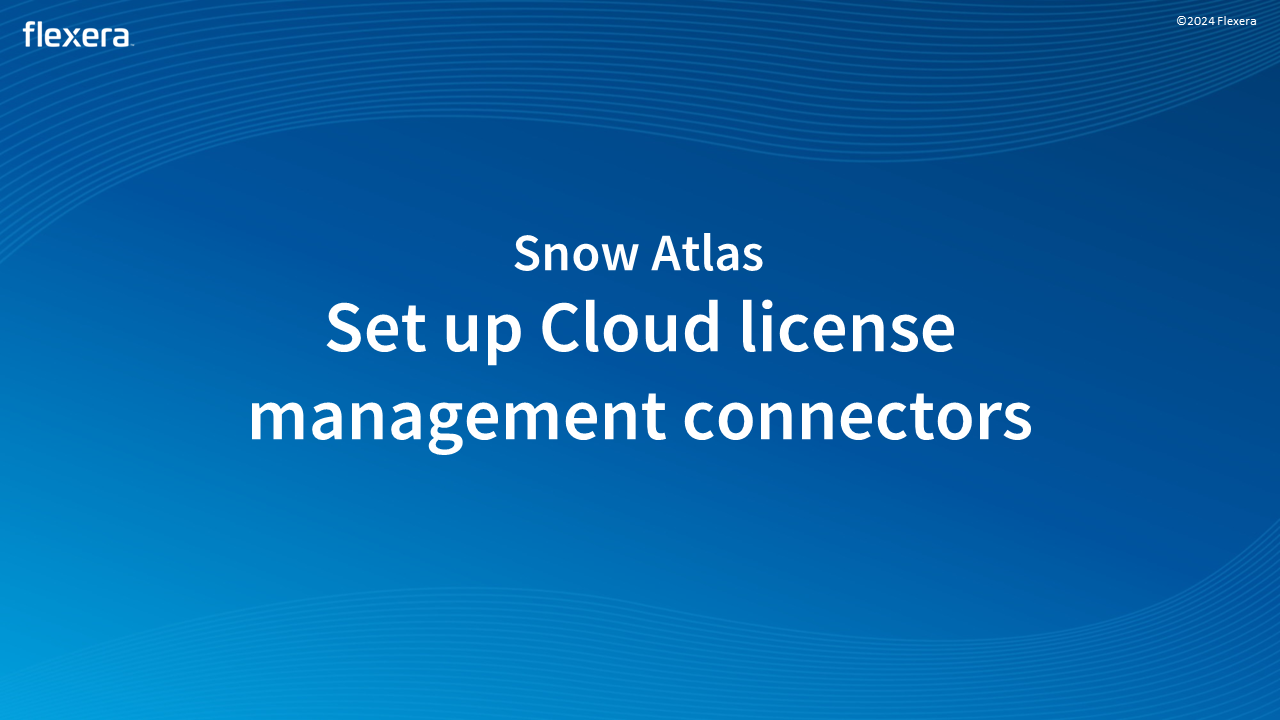 Set up Cloud license management connectors